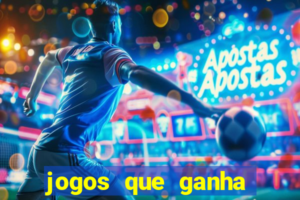 jogos que ganha dinheiro gratuito